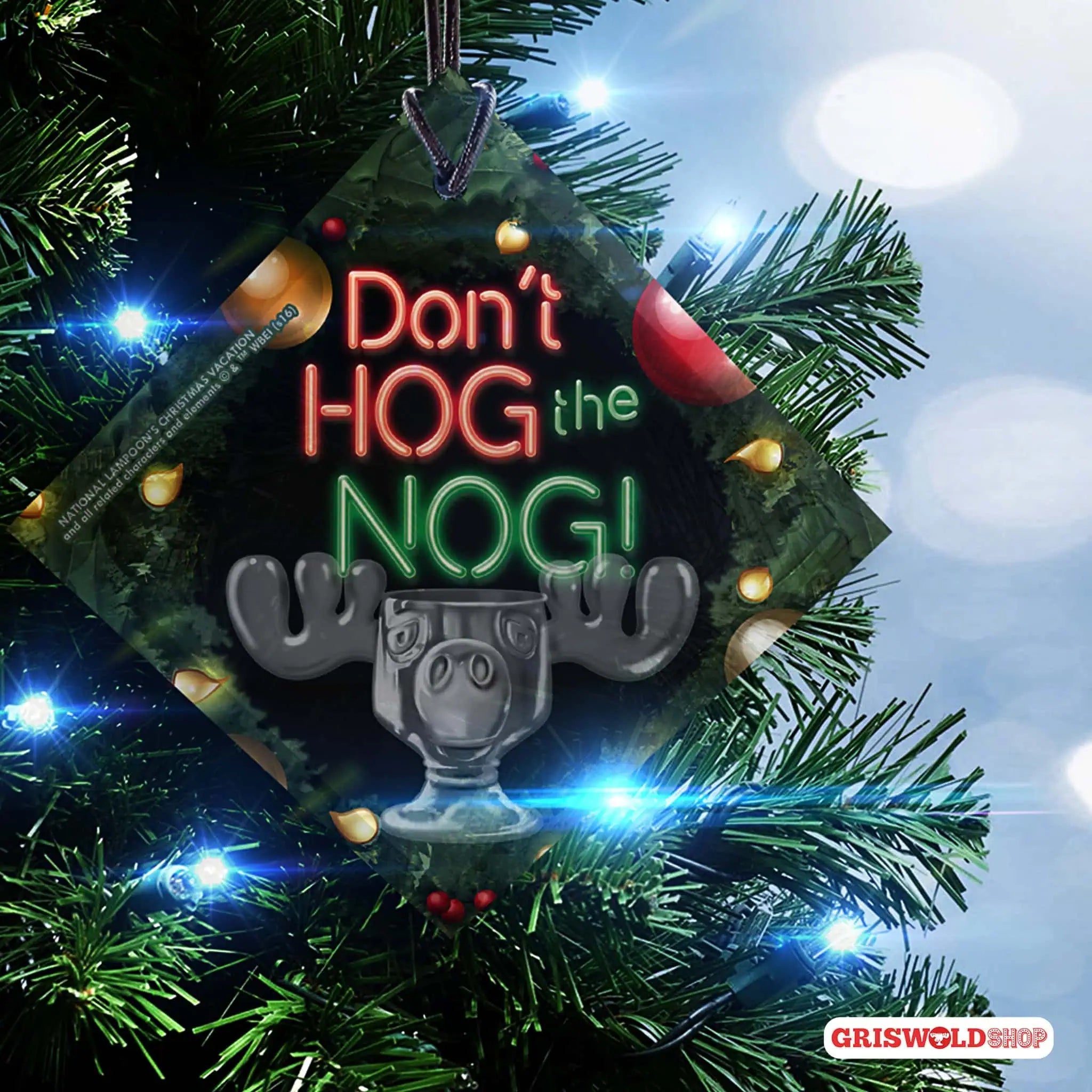 Griswold Christmas Ornament Hog the Nog - griswoldshop